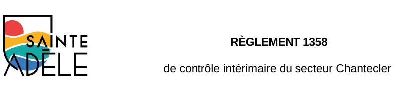 de contrôle intérimaire du secteur Chantecler RÈGLEMENT 1358